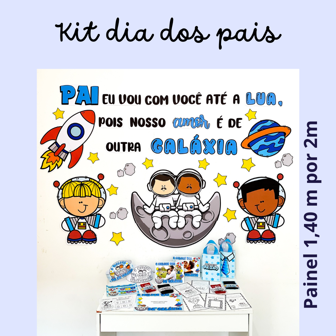 Kit de atividades com o Tema Dia dos Pais